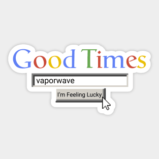 Good Times Vaporwave Sticker